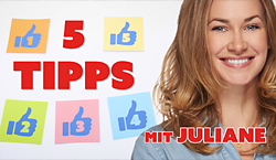 5 Tipps mit Juliane